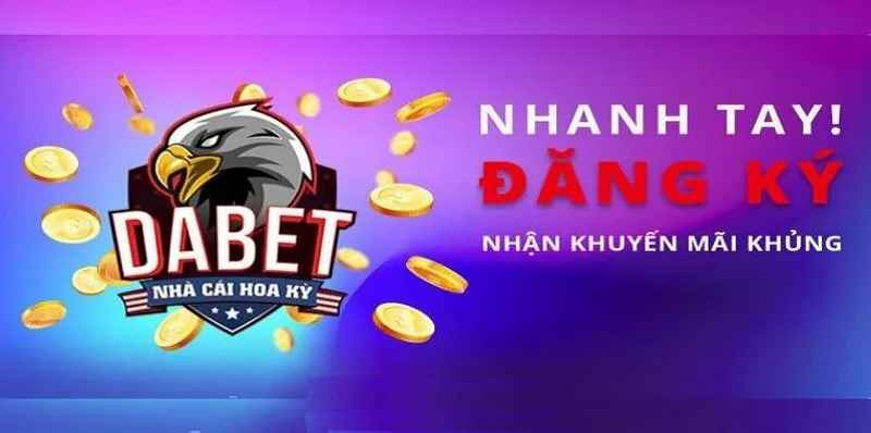 Dabet - Nhà cái cá cược uy tín và chất lượng