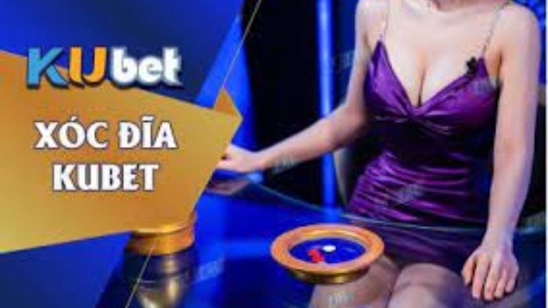 Bí Quyết Thắng Lớn Khi Chơi Xóc Đĩa Kubet Cược Thủ Nên Biết